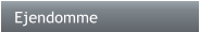 Ejendomme